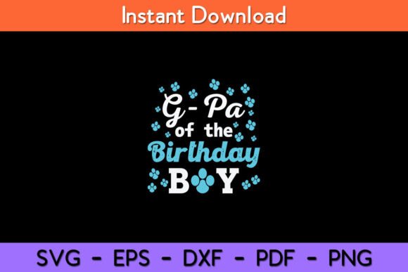 G-Pa of the Birthday Boy Dog Paw Bday