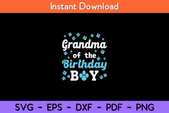 Grandma of the Birthday Boy Dog Paw Bday: A Designer's Review